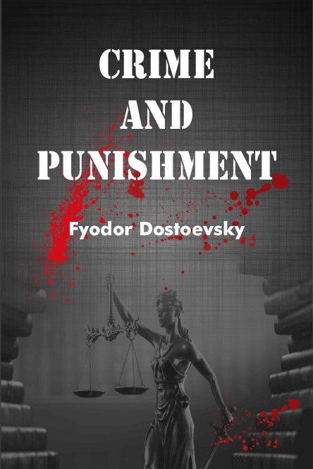 Cover of the book 'Crime and Punishment' by Fyodor Dostoevsky from Shanti Books Publication in Chennai.