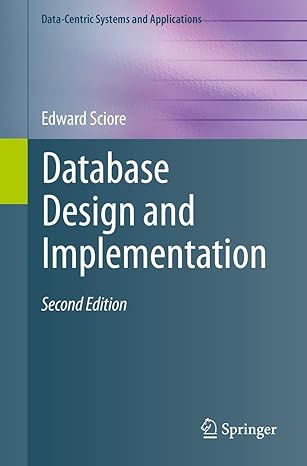 DATABASE DESIGN AND IMPLEMENTATION: SECOND EDITION