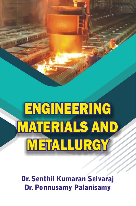 ENGINEERING MATERIALS AND METALLURGY