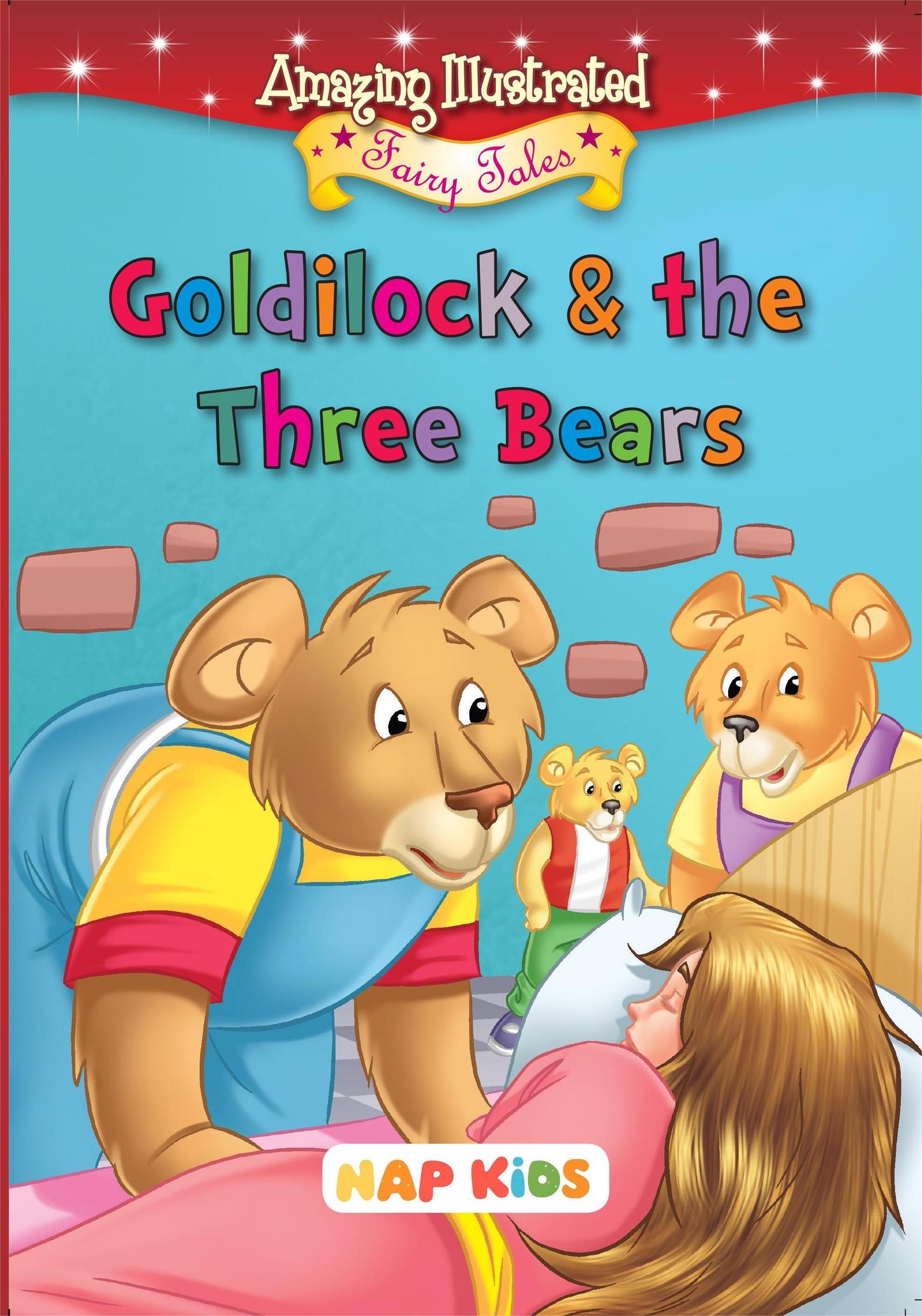AMAZING ILLUSTRATED FAIRY TALES - GOLDILOCK & THE THREE BEARS