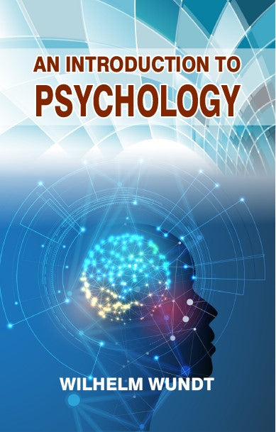 AN INTRODUCTION TO PSYCHOLOGY
