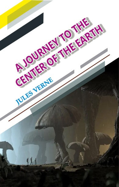 Cover of book ' A Journey to the center of the earth' by Jules Verne from Shanti Books Publication in Chennai.