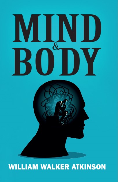 MIND AND BODY