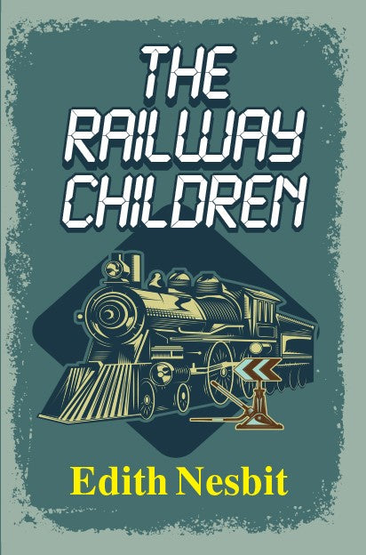 THE RAILWAY CHILDREN
