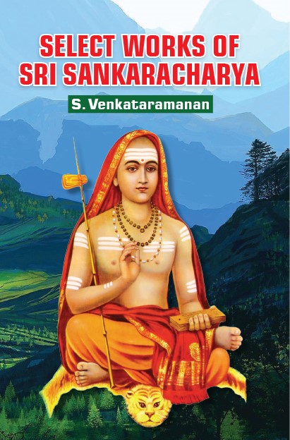 SELECT WORKS OF SRI SANKARACHARYA