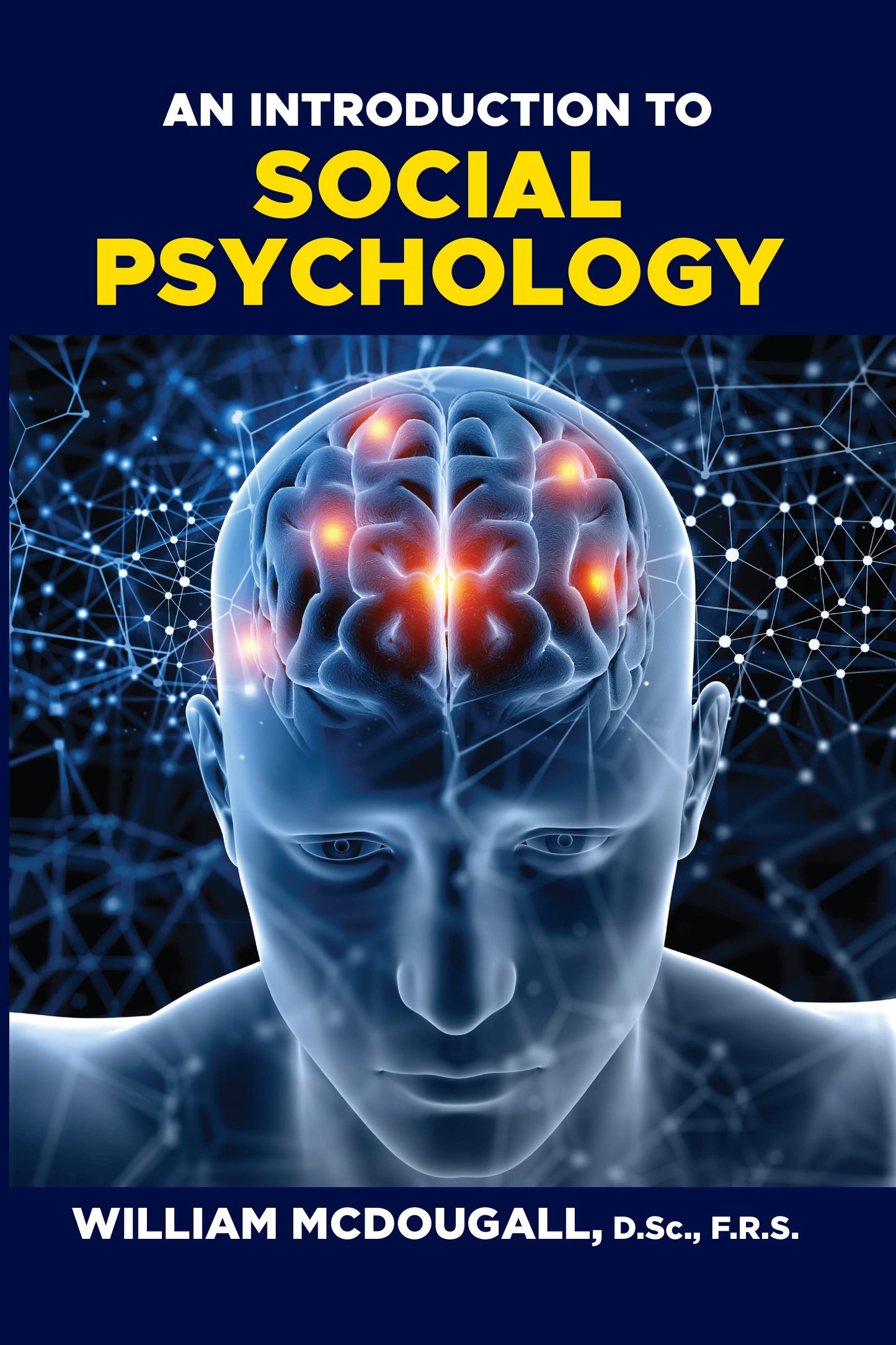 AN INTRODUCTION TO SOCIAL PSYCHOLOGY