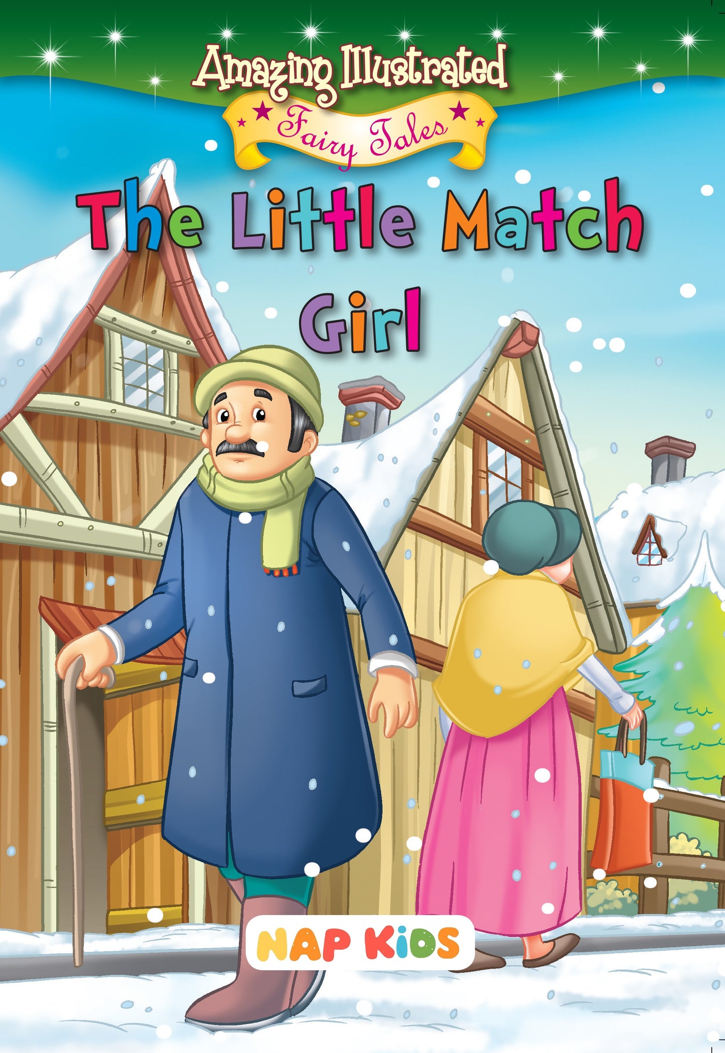 AMAZING ILLUSTRATED FAIRY TALES - THE LITTLE MATCH GIRL