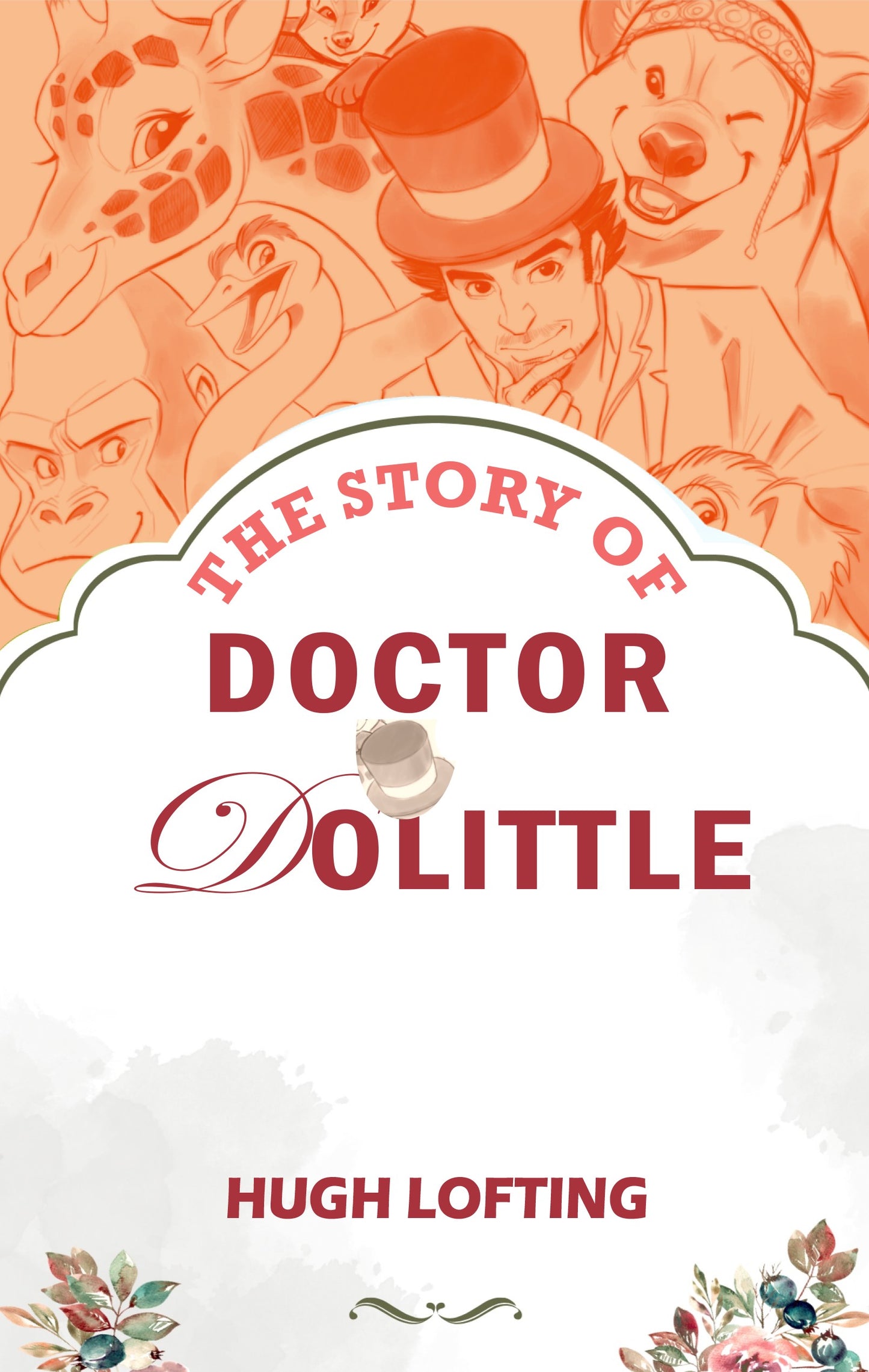 Cover of the book 'The Story of Doctor Dolittle' by Hugh Lofting from Shanti Books Publication in Chennai.