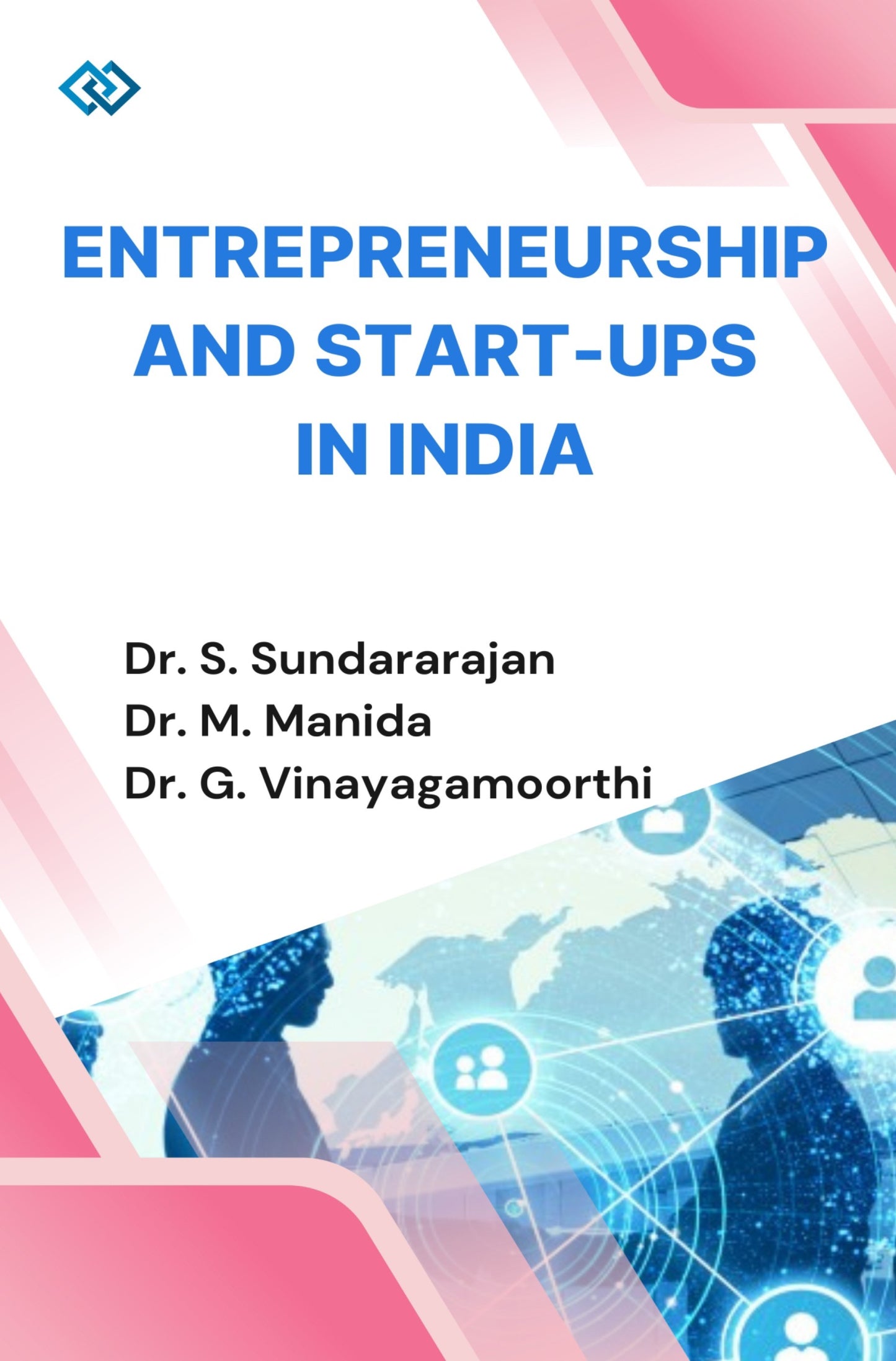 Book Cover of Entrepreneurship and start-ups in India from Shanti Books Publisher in Chennai.