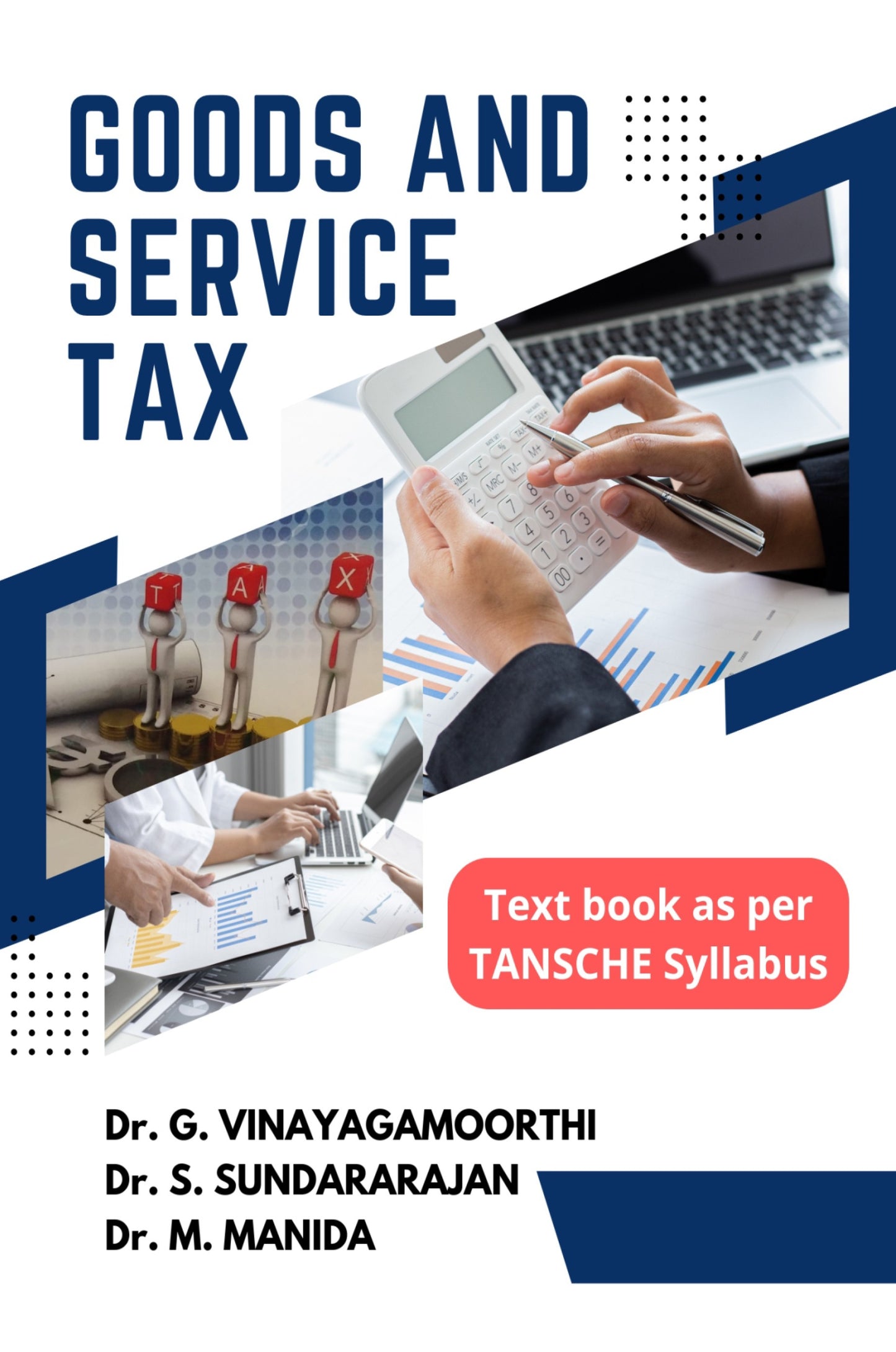 GOODS AND SERVICE TAX (TEXTBOOK AS PER TANSCHE SYLLABUS)