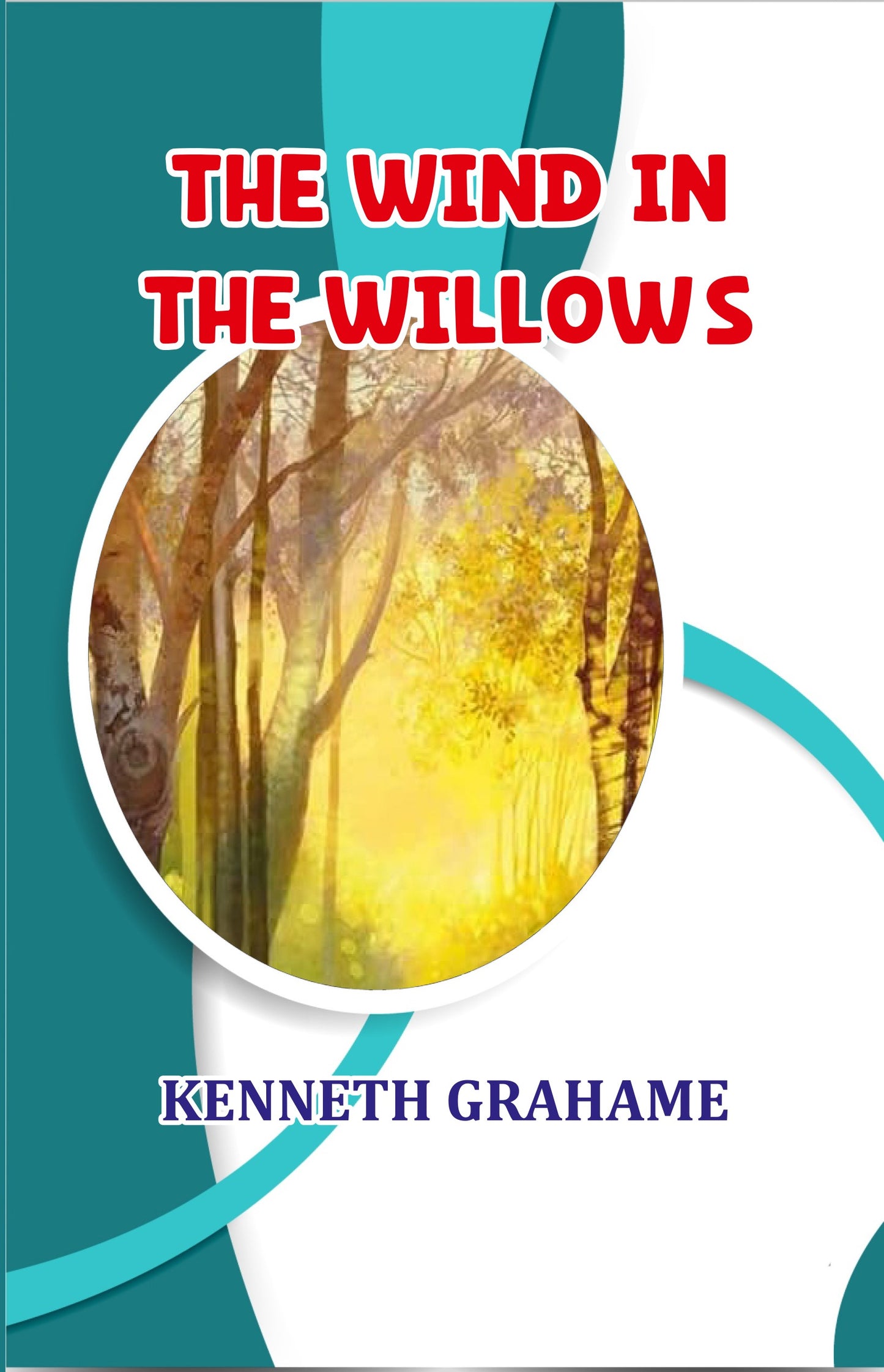 THE WIND IN THE WILLOWS