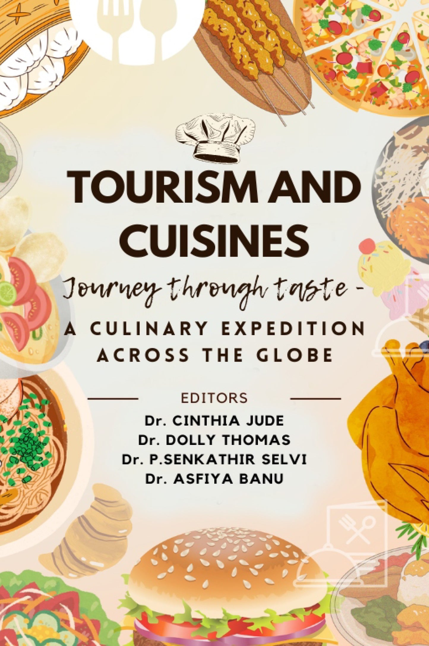 TOURISM AND CUISINES - JOURNEY THROUGH TASTE