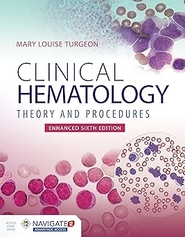 CLINICAL HEMATOLOGY: THEORY & PROCEDURES