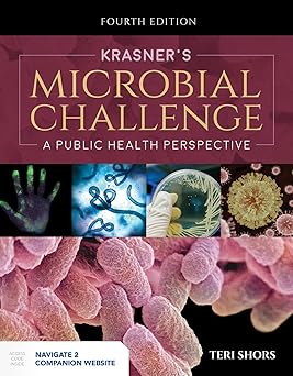 KRASNERS MICROBIAL CHALLENGE: A PUBLIC HEALTH PERSPECTIVE