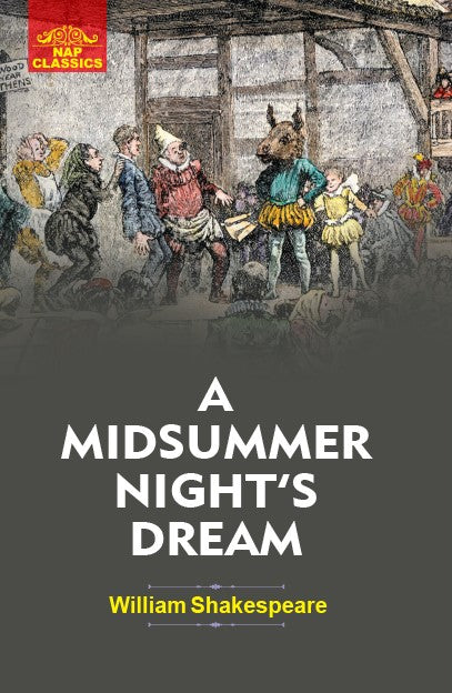A MIDSUMMER NIGHT'S DREAM