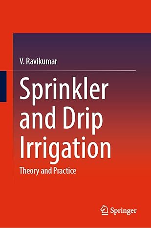 SPRINKLER AND DRIP IRRIGATION: THEORY AND PRACTICE