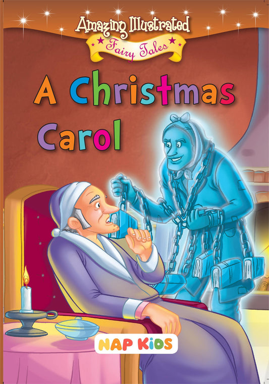 AMAZING ILLUSTRATED FAIRY TALES - A CHRISTMAS CAROL