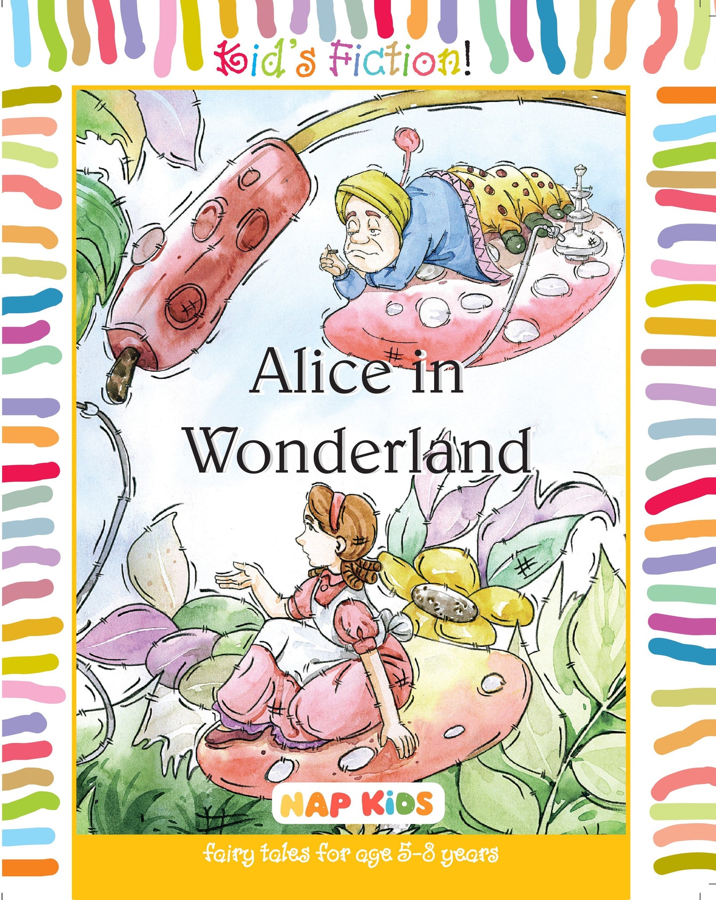 KIDS FICTION - ALICE IN WONDERLAND