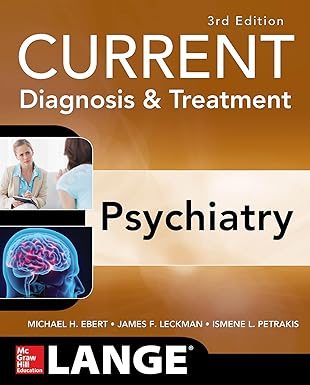 LANGE CURRENT DIAGNOSIS & TREATMENT PSYCHIATRY