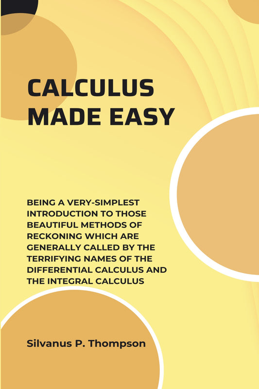 CALCULUS MADE EASY