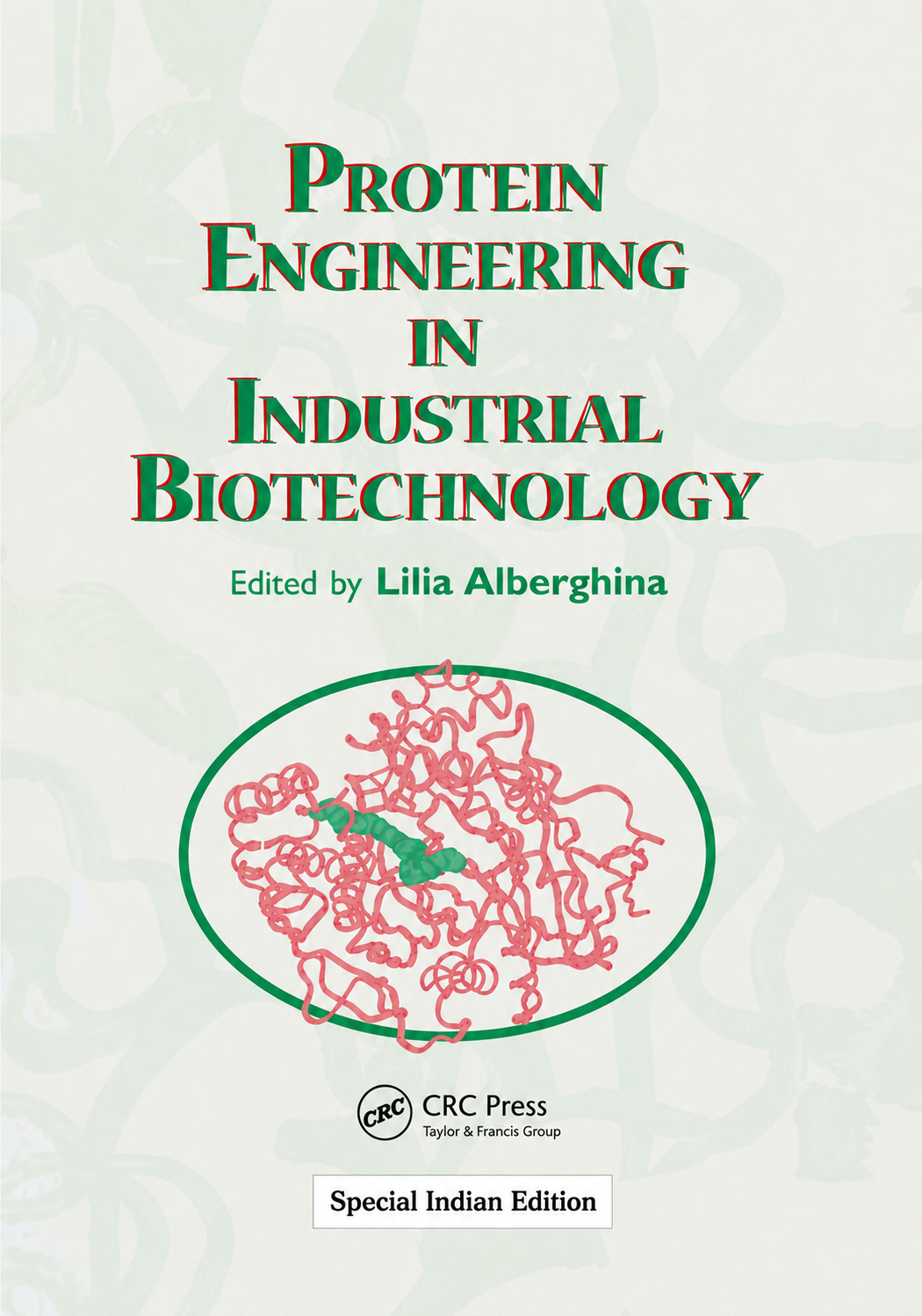 PROTEIN ENGINEERING IN INDUSTRIAL BIOTECHNOLOGY