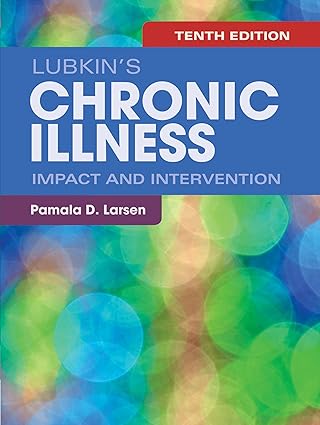 CHRONIC ILLNESS IMPACT AND INTERVENTION