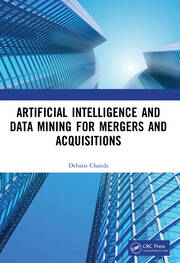 ARTIFICIAL INTELLIGENCE AND DATA MINING FOR MERGERS AND ACQUISITIONS
