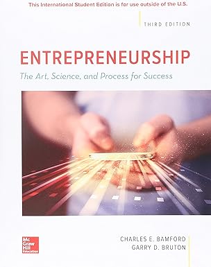 ENTREPRENEURSHIP: THE ART, SCIENCE, AND PROCESS FOR SUCCESS