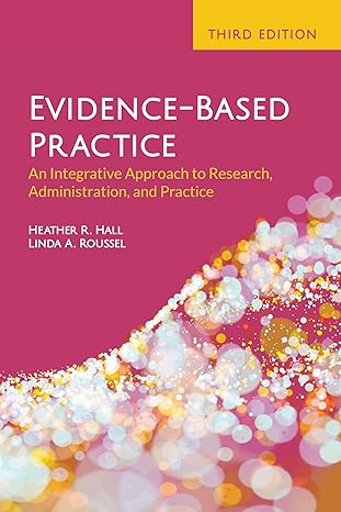 EVIDENCE BASED PRACTICE