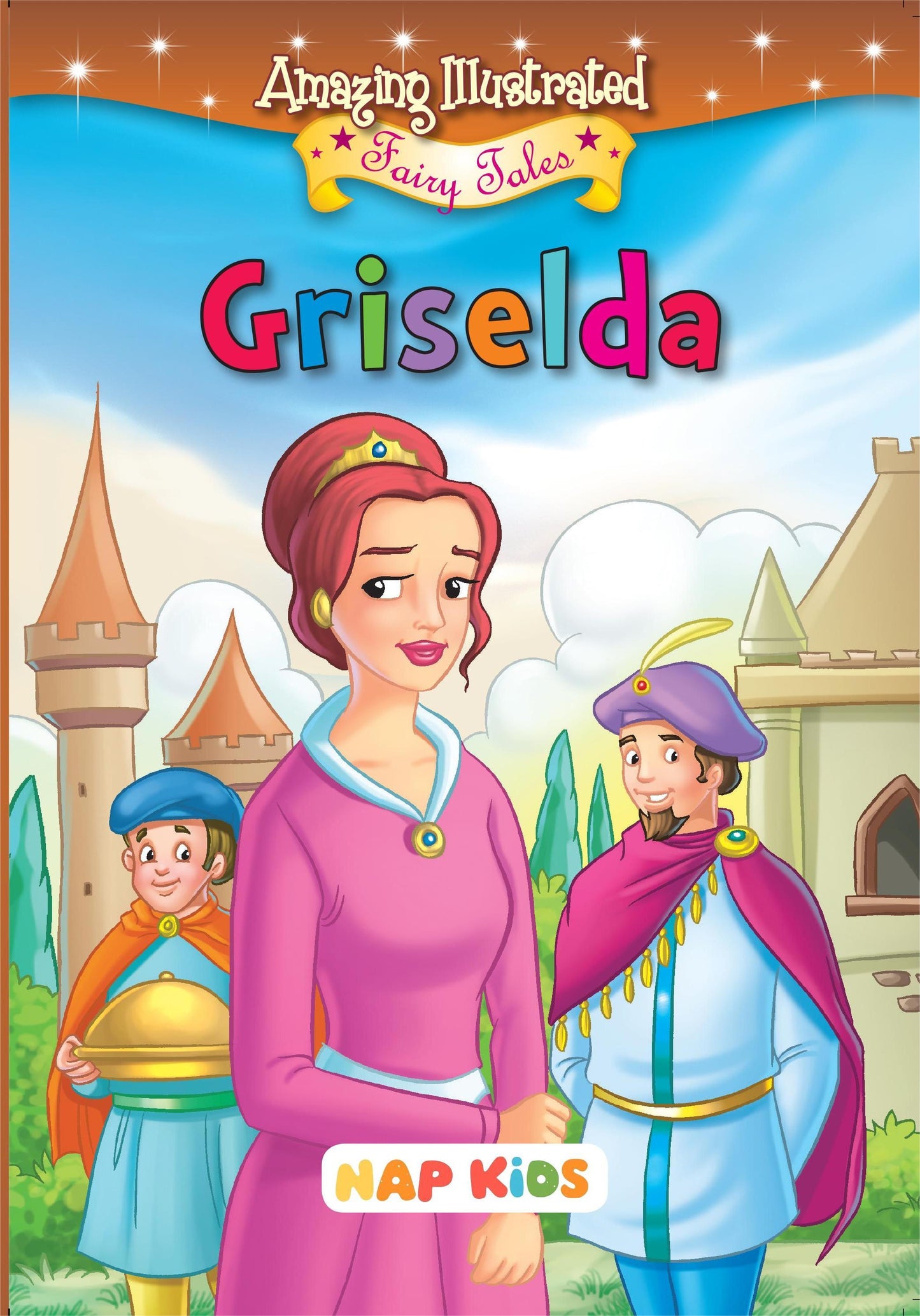 AMAZING ILLUSTRATED FAIRY TALES - GRISELDA