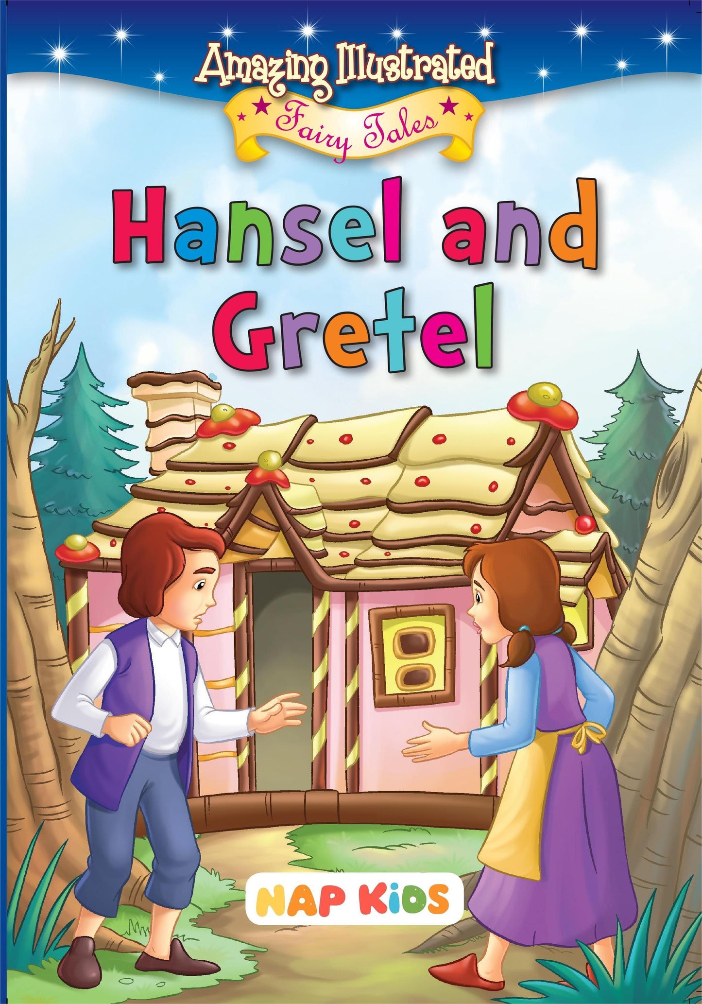 AMAZING ILLUSTRATED FAIRY TALES - HANSEL & GRETEL