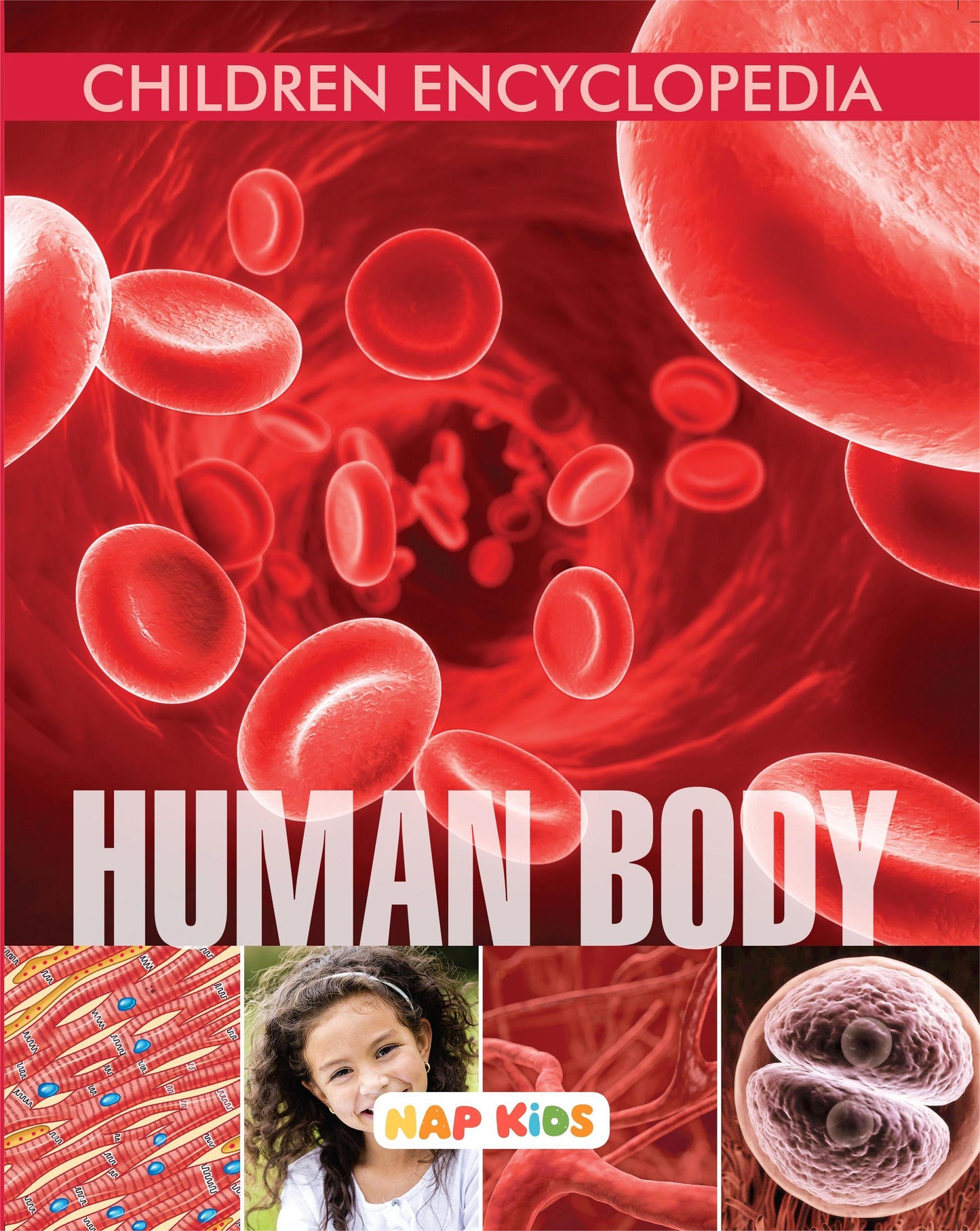 CHILDREN ENCYCLOPEDIA - HUMAN BODY