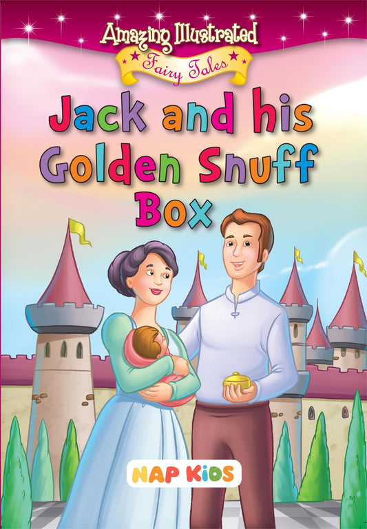AMAZING ILLUSTRATED FAIRY TALES - JACK AND HIS GOLDEN SNUFF BOX
