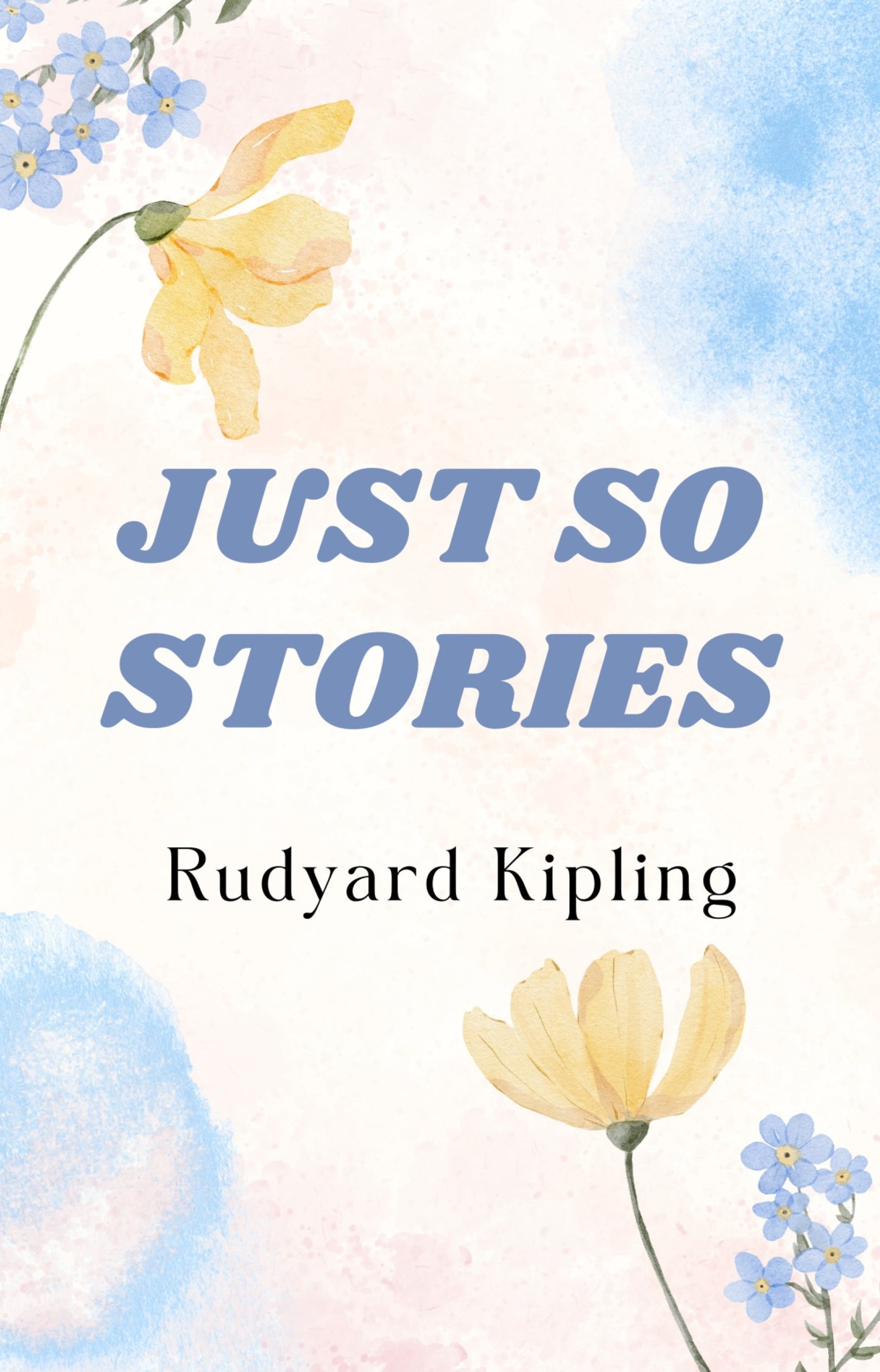 JUST SO STORIES
