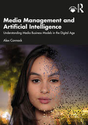 MEDIA MANAGEMENT AND ARTIFICIAL INTELLIGENCE