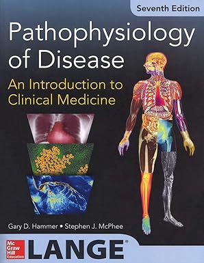 PATHOPHYSIOLOGY OF DISEASE:AN INTRO