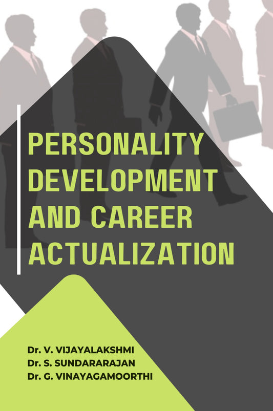 PERSONALITY DEVELOPMENT AND CAREER ACTUALIZATION