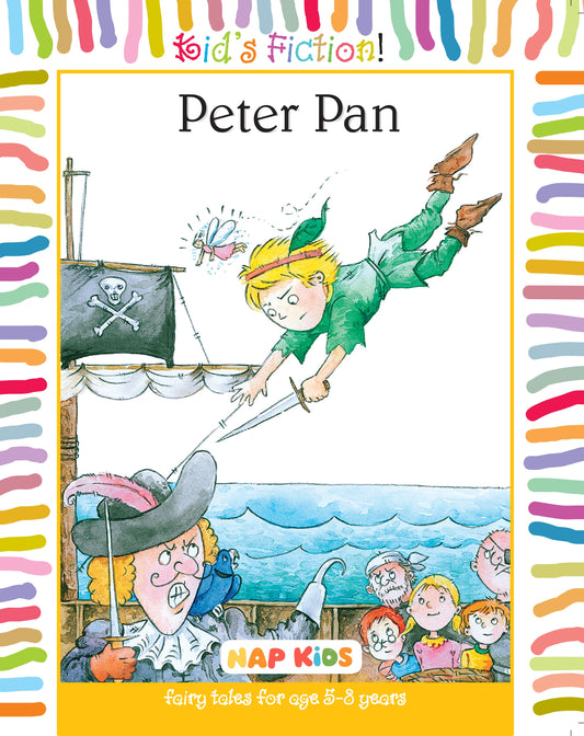 Book cover of 'Peter Pan' with colorful border and illustration of a boy flying over a pirate ship.