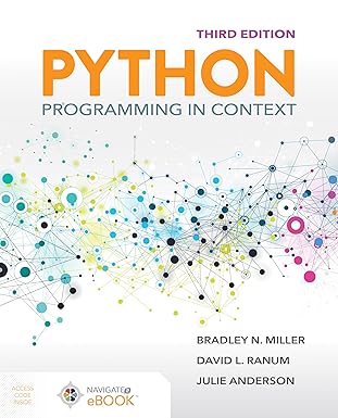 PYTHON PROGRAMMING IN CONTEXT
