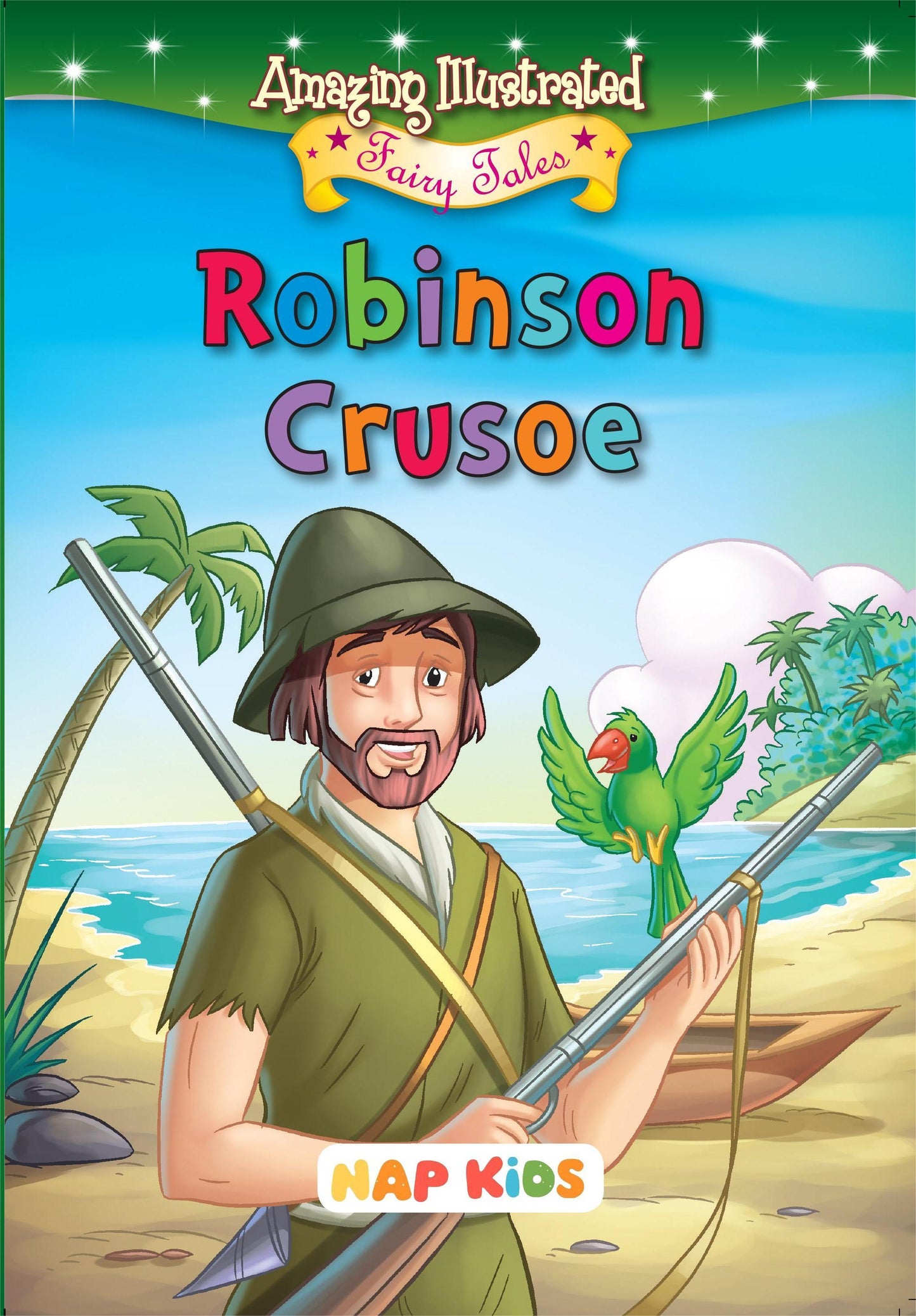 AMAZING ILLUSTRATED FAIRY TALES - ROBINSON CRUSOE