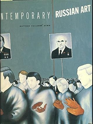 CONTEMPORARY RUSSIAN ART