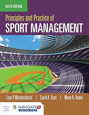 PRINICIPLES AND PRACTICE OF SPORT MANAGEMENT