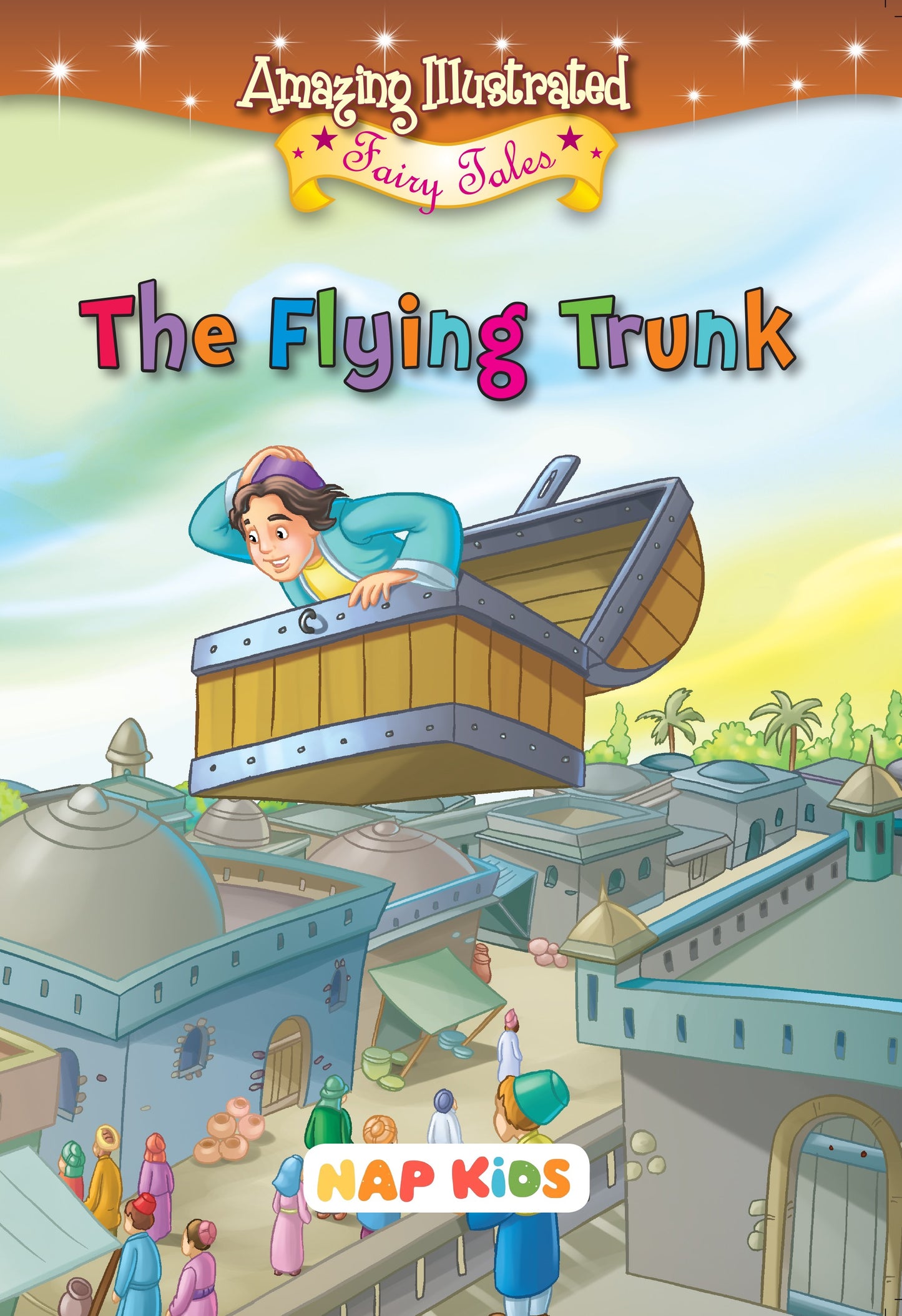 AMAZING ILLUSTRATED FAIRY TALES - THE FLYING TRUNK