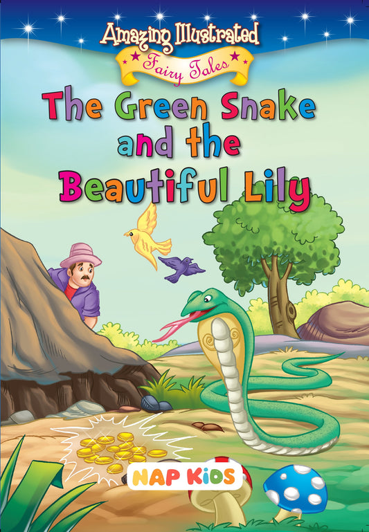 AMAZING ILLUSTRATED FAIRY TALES - THE GREEN SNAKE AND THE BEAUTIFUL LILY