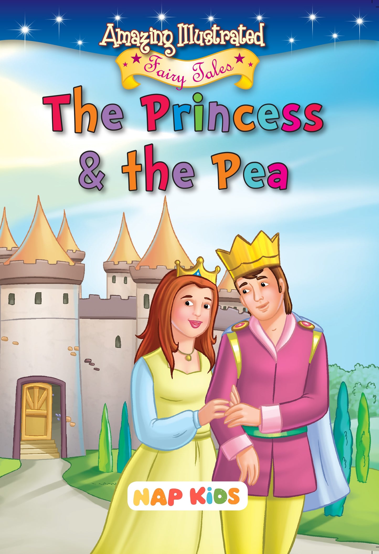 AMAZING ILLUSTRATED FAIRY TALES - THE PRINCESS & THE PEA