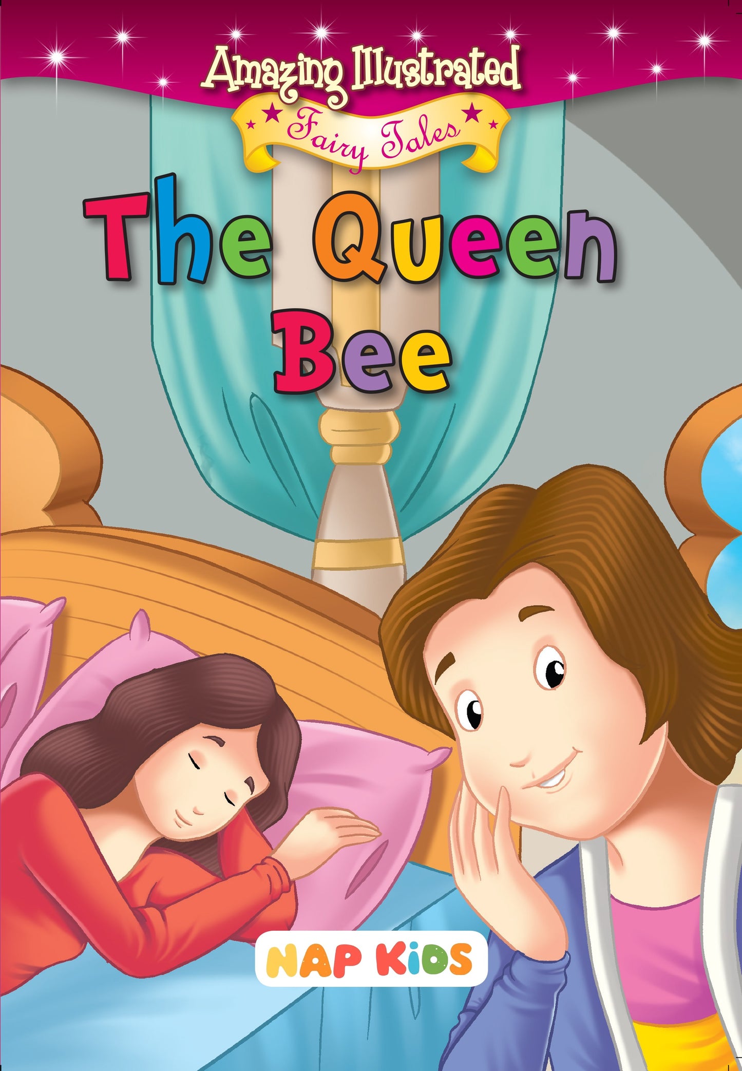 AMAZING ILLUSTRATED FAIRY TALES - THE QUEEN BEE