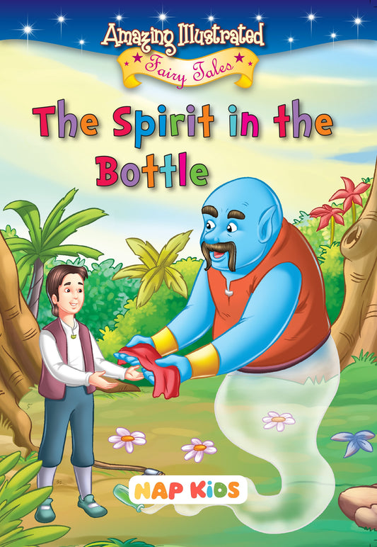 AMAZING ILLUSTRATED FAIRY TALES - THE SPIRIT IN THE BOTTLE