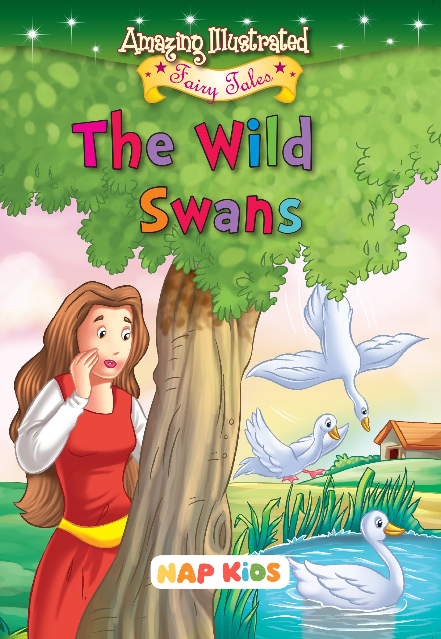 AMAZING ILLUSTRATED FAIRY TALES - THE WILD SWANS