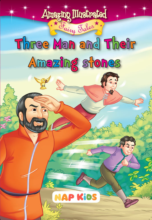 AMAZING ILLUSTRATED FAIRY TALES - THREE MEN AND THEIR AMAZING STONES
