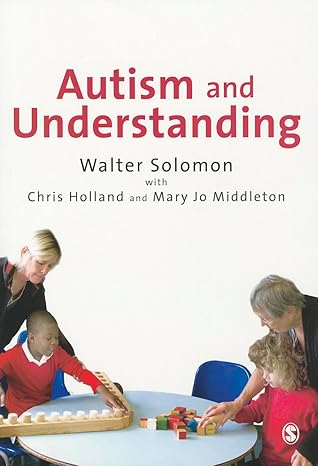 AUTISM AND UNDERSTANDING